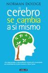 EL CEREBRO SE CAMBIA A SÍ MISMO