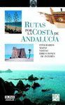 RUTAS POR LA COSTA DE ANDALUCÍA