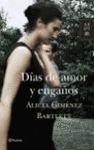DÍAS DE AMOR Y ENGAÑOS