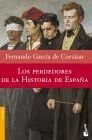 LOS PERDEDORES DE LA HISTORIA DE ESPAÑA (NF)