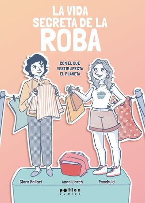 LA VIDA SECRETA DE LA ROBA