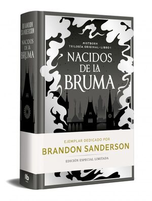 NACIDOS DE LA BRUMA (EDICION LIMITADA DEDICADA) (TRILOGÍA ORIGINAL MISTBORN 1)