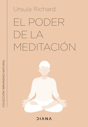EL PODER DE LA MEDITACIÓN