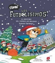 CÓMIC LOS FUTBOLÍSIMOS 2: EL MISTERIO DEL TORNEO DE NAVIDAD