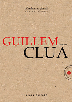 TEATRE REUNIT. GUILLEM CLUA