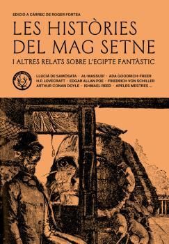 HISTORIES DEL MAG SETNE, LES