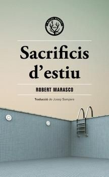 SACRIFICIS D'ESTIU