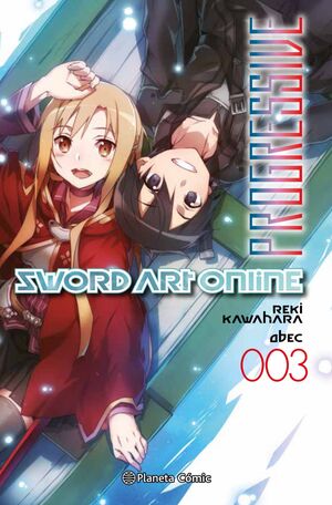 SWORD ART ONLINE PROGRESSIVE Nº 03/07 (NOVELA)