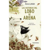 HISTORIAS DEL LOBO DE ARENA, LAS - CASTELLANO