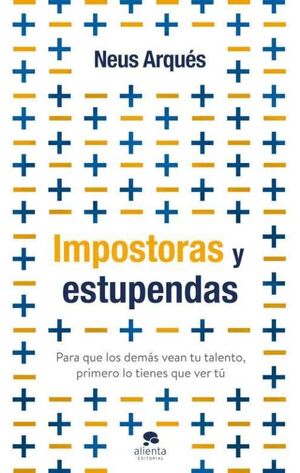 IMPOSTORAS Y ESTUPENDAS