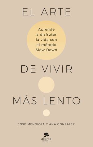 EL ARTE DE VIVIR MAS LENTO