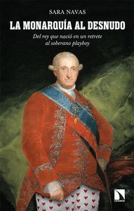 LA MONARQUÍA AL DESNUDO