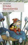 EL FOLLET BAMBALAMBÀ   .
