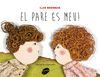 (CAT).PARE ES MEU!, EL.(ALBUMS IL·LUSTRATS)