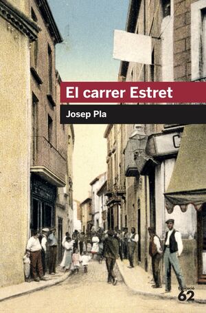 EL CARRER ESTRET