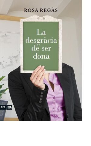 LA DESGRÀCIA DE SER DONA