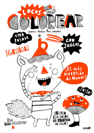 LOCOS POR COLOREAR