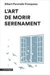L´ART DE MORIR SERENAMENT