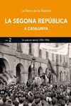 LA SEGONA REPUBLICA A CATALUNYA II