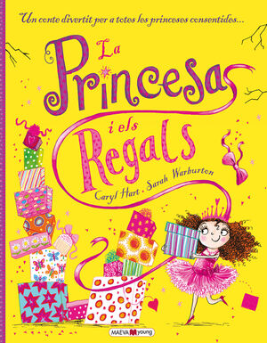 LA PRINCESA I ELS REGALS