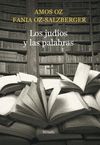 JUDÍOS Y LAS PALABRAS, LOS