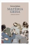 MATÈRIA GRISA