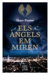 ELS ÀNGELS EM MIREN