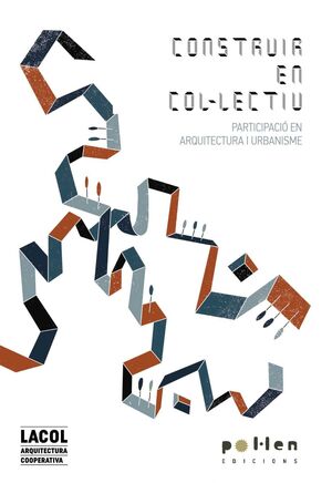 CONSTRUIR EN COL·LECTIU