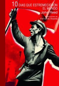 DIEZ DIAS QUE SACUDIERON AL MUNDO 2ªED