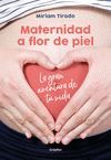 MATERNIDAD A FLOR DE PIEL