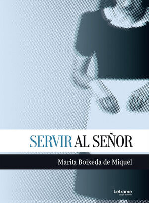 SERVIR AL SEÑOR