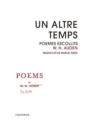 UN ALTRE TEMPS POEMES ESCOLLITS DE W H AUDEN
