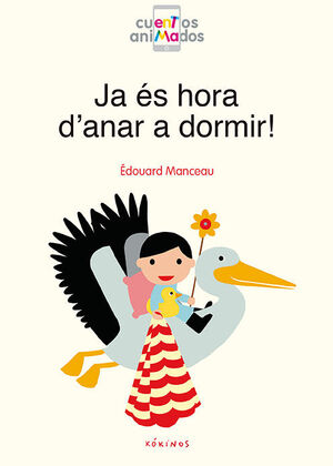 JA ÉS HORA D´ANAR A DORMIR!