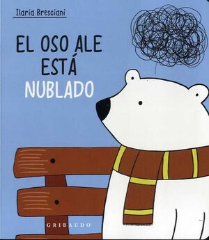OSO ALE ESTA NUBLADO, EL