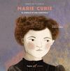 MARIE CURIE. EL CORAJE DE UNA CIENTÍFICA