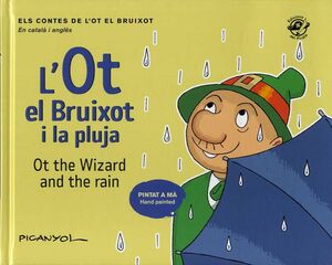 L'OT EL BRUIXOT I LA PLUJA / OT THE WIZARD AND THE RAIN
