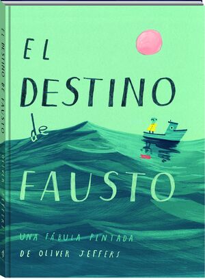 EL DESTINO DE FAUSTO