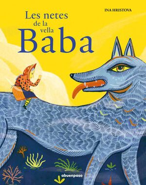LES NÉTES DE LA VELLA BABA