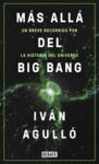 MÁS ALLÁ DEL BIG BANG