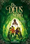 DEUS DEL NORD 2. TEIXIDOR DE MALSONS, EL