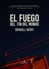 FUEGO DEL FIN DEL MUNDO,EL