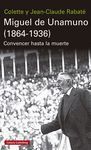MIGUEL DE UNAMUNO (1864-1936)