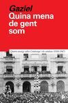 QUINA MENA DE GENT SOM - CAT