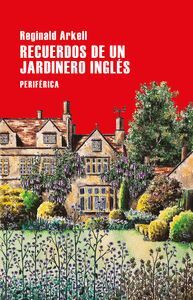 RECUERDOS DE UN JARDINERO INGLÉS