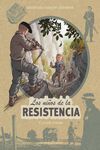 NIÑOS DE LA RESISTENCIA 8 - LUCHAR O MORIR, LOS