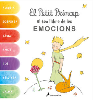 EL PETIT PRÍNCEP. EL TEU LLIBRE DE LES EMOCIONS