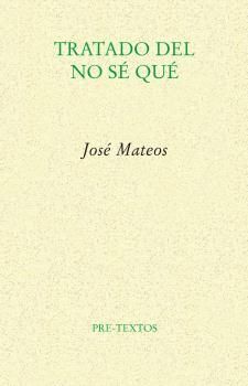 TRATADO DEL NO SÉ QUÉ