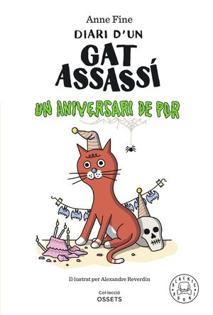 DIARI D'UN GAT ASSASSÍ - UN ANIVERSARI DE MORT