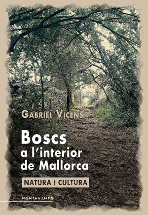 BOSCS A LINTERIOR DE MALLORCA
