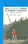 UNA HISTORIA DE DRAGONES Y PRINCESAS